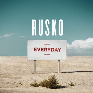 Album Rusko - Everyday