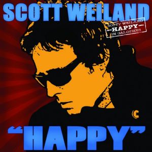Album "Happy" in Galoshes - Scott Weiland