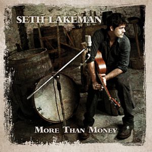 Album Seth Lakeman - More Than Money