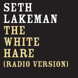 Album The White Hare - Seth Lakeman
