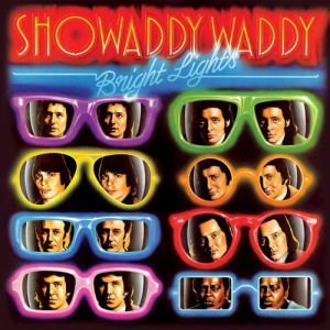 Album Showaddywaddy - Bright Lights