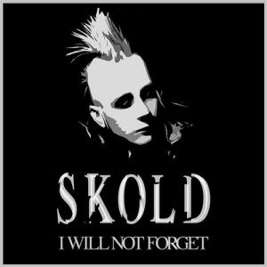 Skold I Will Not Forget, 2011
