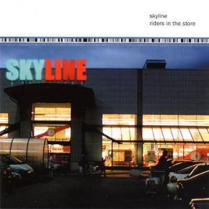 Skyline Riders in the Store, 2001