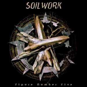 Album Soilwork - Figure Number Five