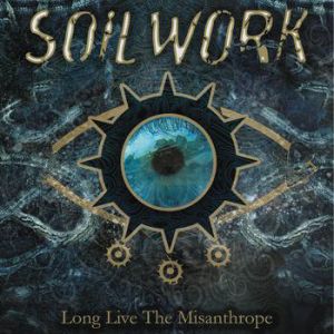 Album Soilwork - Long Live the Misanthrope