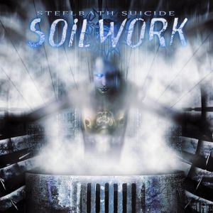 Album Steelbath Suicide - Soilwork