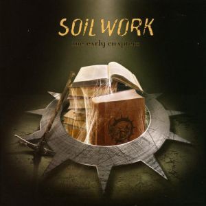Album Soilwork - The Early Chapters