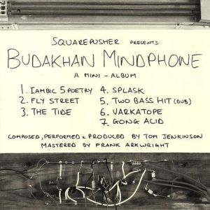 Album Squarepusher - Budakhan Mindphone