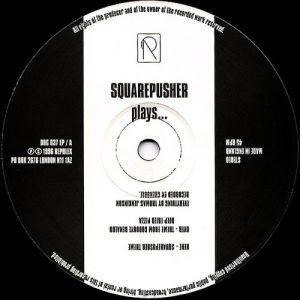 Album Squarepusher - Squarepusher Plays...