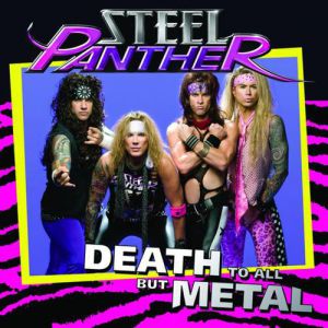 Album Steel Panther - Death to All but Metal