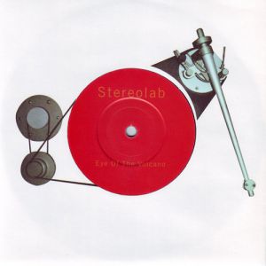 Album Stereolab - Eye of the Volcano