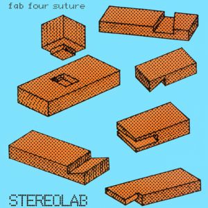 Album Stereolab - Fab Four Suture