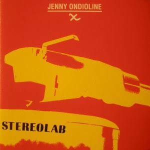 Album Stereolab - Jenny Ondioline