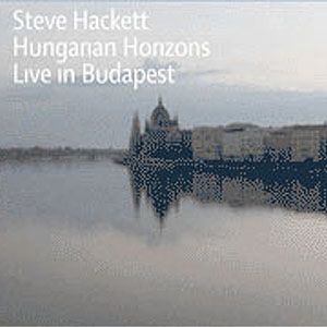Steve Hackett : Hungarian Horizons