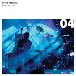 Steve Hackett Live Archive 04, 2004