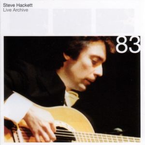 Album Steve Hackett - Live Archive 83