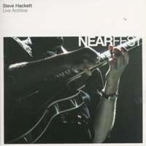 Album Live Archive NEARfest - Steve Hackett