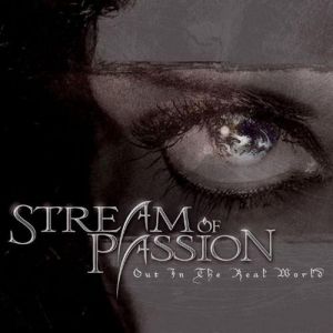 Album Stream of Passion - Out In The Real World