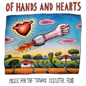 Album Suburban Legends - Of Hands and Hearts: Music for the Tsunami Disaster Fund
