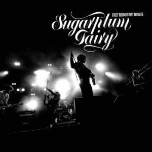 Album Sugarplum Fairy - First Round First Minute