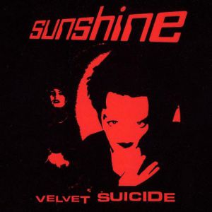 Album Velvet Suicide - Sunshine