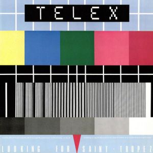 Album Telex - Looking For St. Tropez