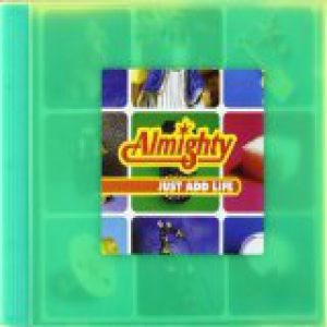 Album The Almighty - Just Add Life