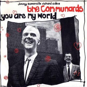 Album The Communards - You Are My World