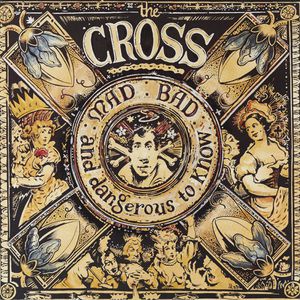 Album Mad, Bad and Dangerous to Know - The Cross