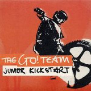 Album Junior Kickstart - The Go! Team