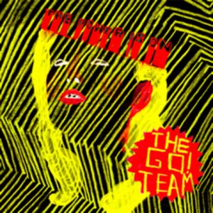 Album The Go! Team - The Power Is On