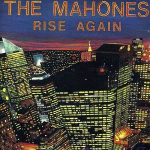 Album The Mahones - Rise Again