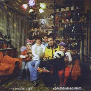 Album The Prostitutes - Hometown Zombies