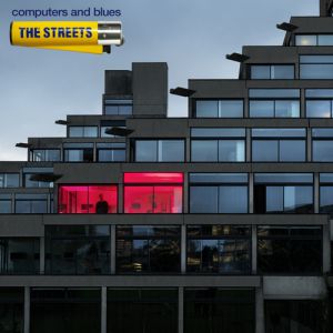 Album Computers and Blues - The Streets