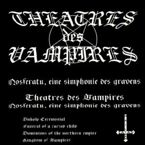 Album Nosferatu, eine Simphonie des Gravens - Theatres Des Vampires