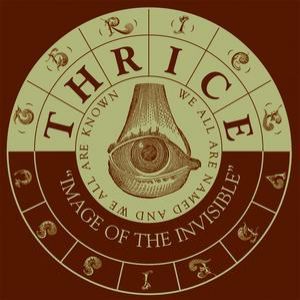 Album Thrice - Image of the Invisible
