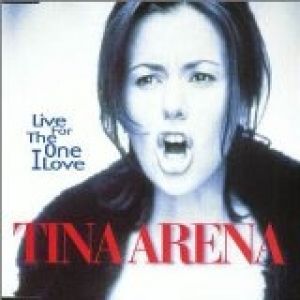 Album Tina Arena - Live for the One I Love