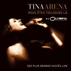 Album Vous êtes toujours là - Tina Arena