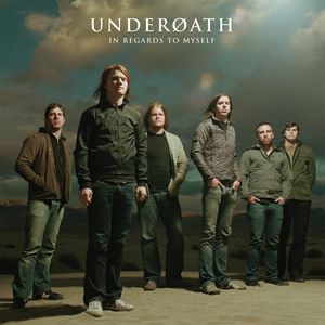 Album Underoath - In Regards to Myself