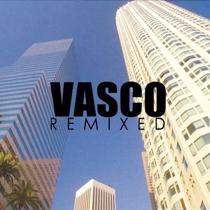 Album Vasco Remixed - Vasco Rossi