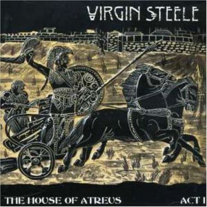 Album Virgin Steele - The House of Atreus Act I