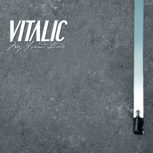 Album Vitalic - My Friend Dario