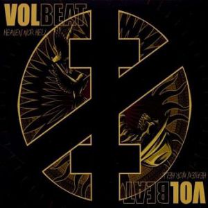 Album Volbeat - Heaven nor Hell