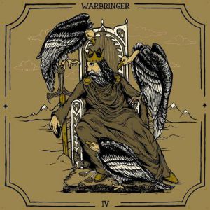 Album Warbringer - IV: Empires Collapse