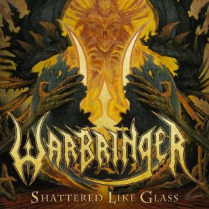 Album Shattered Like Glass - Warbringer