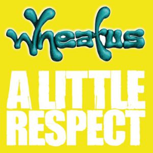 Album A Little Respect - Wheatus