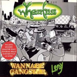 Wannabe Gangstar / Leroy