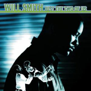 Album Will Smith - Just the Two of Us