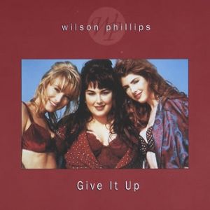 Album Give It Up - Wilson Phillips