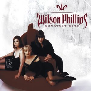 Album Wilson Phillips - Greatest Hits